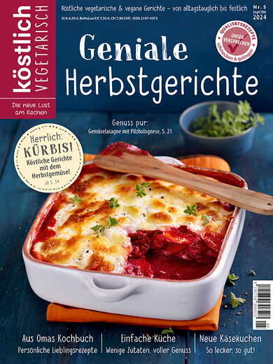 Kochzeitschrift Koestlich Vegetarisch Geniale Herbstgerichte Kv 5 2024 Titelseite Gross 72dpi Rgb 604x805px 6e7746a8